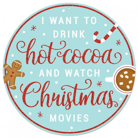 12" Metal Sign: Hot Cocoa & Christmas Movies - Sugar Pink Boutique
