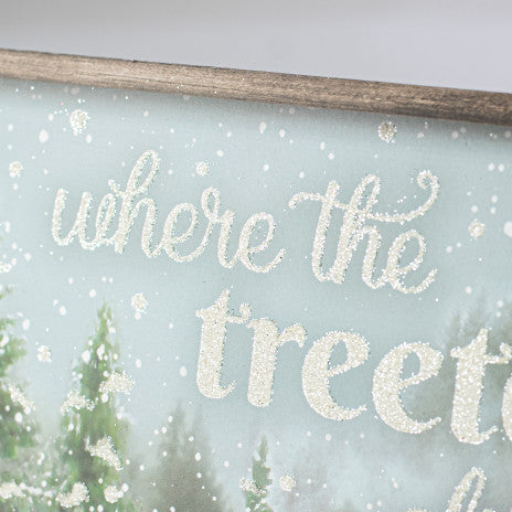 12" Wooden Sign: Where The Treetops Glisten - Sugar Pink Boutique
