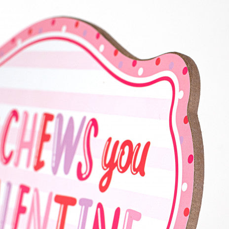 12" "I Chews You Valentine" Wooden Sign Wreath Decoration - Sugar Pink Boutique