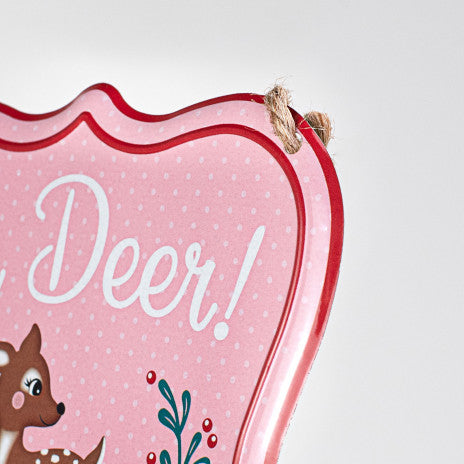 7" Embossed Edging Scalloped Metal Sign: "Oh Deer Christmas is near" - Sugar Pink Boutique