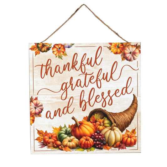 10" Square Wooden Sign: Thankful, Grateful, Blessed Cornucopia