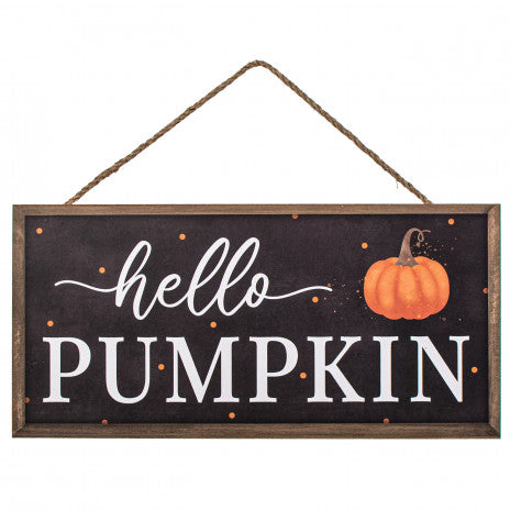 12” Wooden Sign: Hello Pumpkin