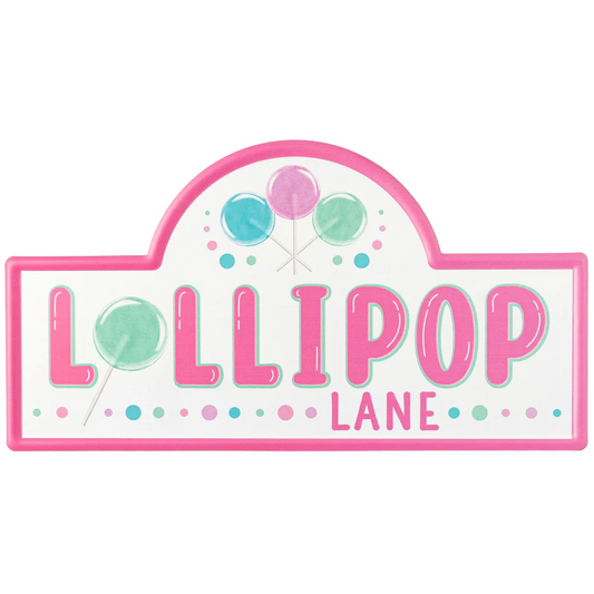 15" Embossed Metal Sign: Pink Lollipop Lane Street Sign