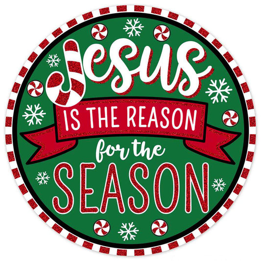 12" Metal Sign: Glittered Jesus is the Reason