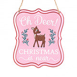 7" Embossed Edging Scalloped Metal Sign: "Oh Deer Christmas is near"