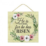 10" Square Wooden Sign: He is Not Here for He has Risen Wreath Decoration